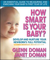 The Gentle Revolution Series - How Smart Is Your Baby?