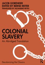 Decolonizing the Classics- Colonial Slavery