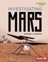 Destination Mars (Alternator Books ®) - Investigating Mars
