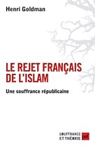 Le rejet français de l'islam