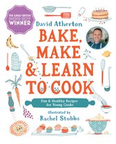 Bake, Make and Learn to Cook- Bake, Make, and Learn to Cook