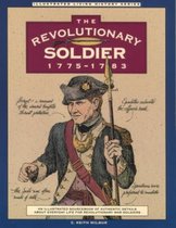 The Revolutionary Soldier 1775-1783