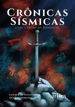 Crônicas Sísmicas - Livro 1 : Zéfiro do Prenúncio