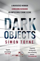 Rees and Tannahill thriller- Dark Objects