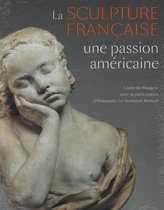 Sculpture française en Amérique (Fr ed)
