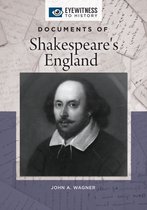 Eyewitness to History - Documents of Shakespeare's England