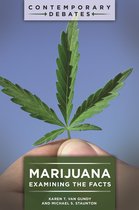 Contemporary Debates - Marijuana