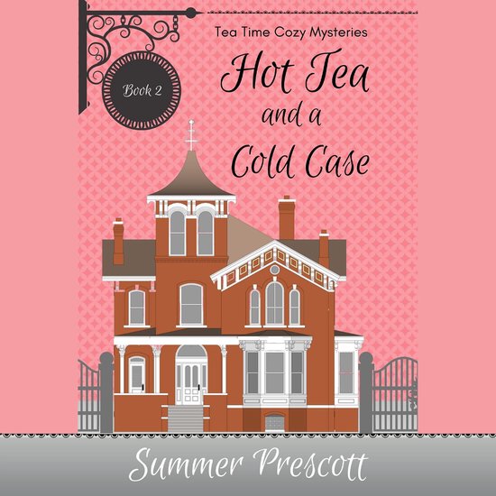 Hot Tea and a Cold Case - cover