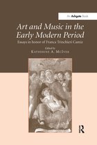 Art and Music in the Early Modern Period