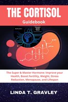 The Cortisol Guidebook