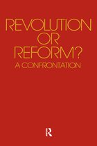 Revolution or Reform