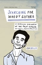 Charles K. Wolfe Music Series- Searching for Woody Guthrie