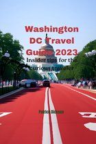 Washington DC Travel Guide 2023
