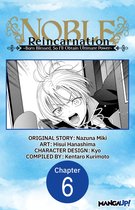 Noble Reincarnation ~Born Blessed, So I'll Obtain Ultimate Power~ Chapter Serials 6 - Noble Reincarnation -Born Blessed, So I’ll Obtain Ultimate Power- #006