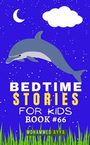 Short Bedtime Stories 66 - Bedtime Stories For Kids
