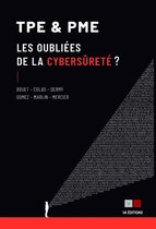 TPE & PME Les oubliées de la cybersûreté ?