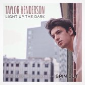 Henderson Taylor - Light Up The Dark
