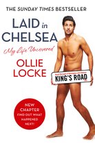 Laid In Chelsea My Life Uncovered