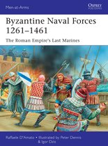 Byzantine Naval Forces 1261 1461