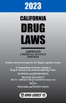 2023 California Drug Laws Abridged