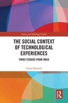 Science and Technology Studies-The Social Context of Technological Experiences