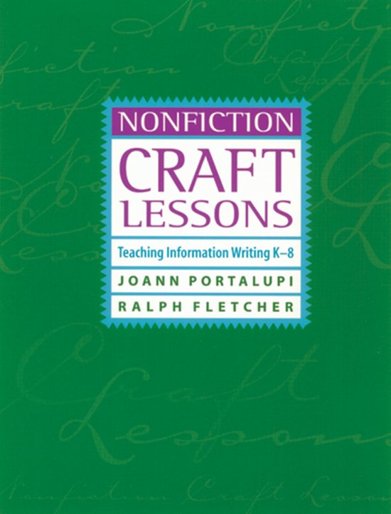 Nonfiction Craft Lessons Teaching Information Writing K8