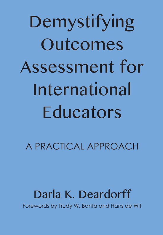 Demystifying Outcomes Assessment For International Educators