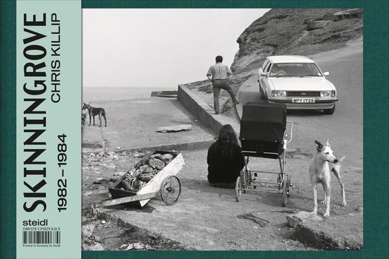 Chris Killip: Skinningrove