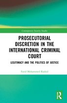 Contemporary Security Studies- Prosecutorial Discretion in the International Criminal Court
