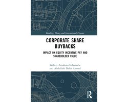 Banking, Money and International Finance- Corporate Share Buybacks