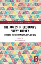 Routledge Studies in Middle Eastern Politics-The Kurds in Erdogan's "New" Turkey