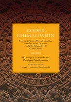 The Civilization of the American Indian Series- Codex Chimalpahin