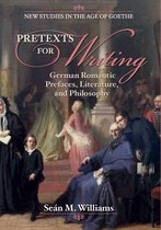 New Studies in the Age of Goethe- Pretexts for Writing