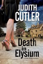A Jodie Welsh Mystery- Death in Elysium