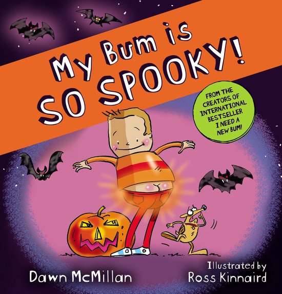 The New Bum Series- My Bum is So Spooky! (PB)