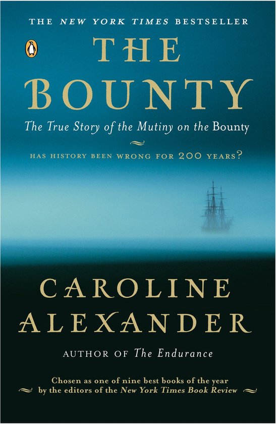 Couverture du livre : THE BOUNTY, The True Story of the Mutiny on the Bounty. Avec un voilier en mer.
