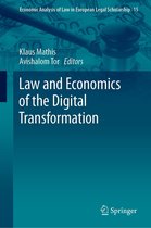 Economic Analysis of Law in European Legal Scholarship 15 - Law and Economics of the Digital Transformation