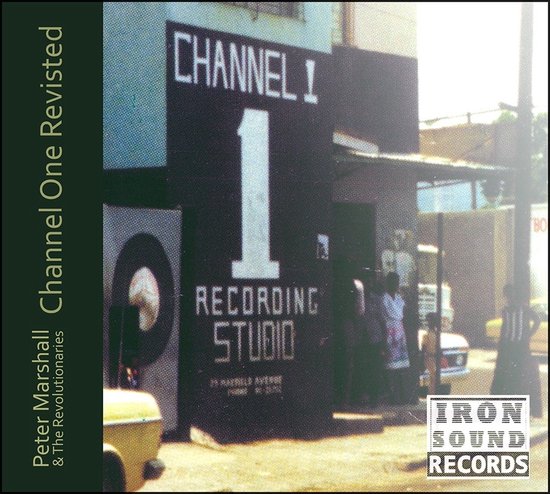 Peter Marshall & The Revolutionaries - Channel One Revisited (CD)
