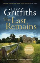 The Dr Ruth Galloway Mysteries 15 - The Last Remains