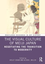 Routledge Research in Art History-The Visual Culture of Meiji Japan