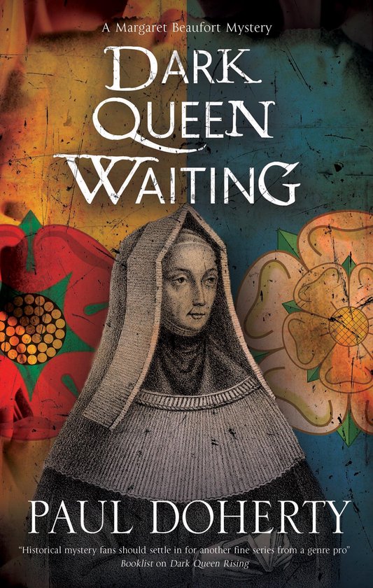 Dark Queen Waiting 2 A Margaret Beaufort Mystery - cover