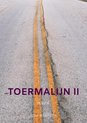 Toermalijn II