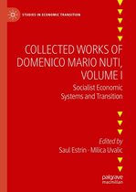 Studies in Economic Transition - Collected Works of Domenico Mario Nuti, Volume I