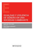 Estudios - Igualdad y violencia de género en una sociedad cambiante