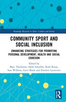 Routledge Research in Sport, Culture and Society- Community Sport and Social Inclusion