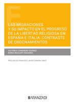 Estudios - Las migraciones y su impacto en el progreso de la libertad religiosa en España e Italia: contraste de ordenamientos