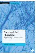 Bristol Studies in International Theory- Care and the Pluriverse