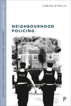 Key Themes in Policing- Neighbourhood Policing
