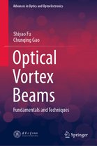 Advances in Optics and Optoelectronics- Optical Vortex Beams