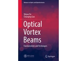 Advances in Optics and Optoelectronics- Optical Vortex Beams